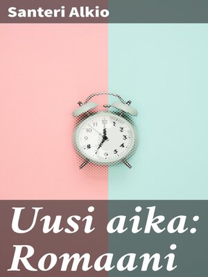 cover image of Uusi aika